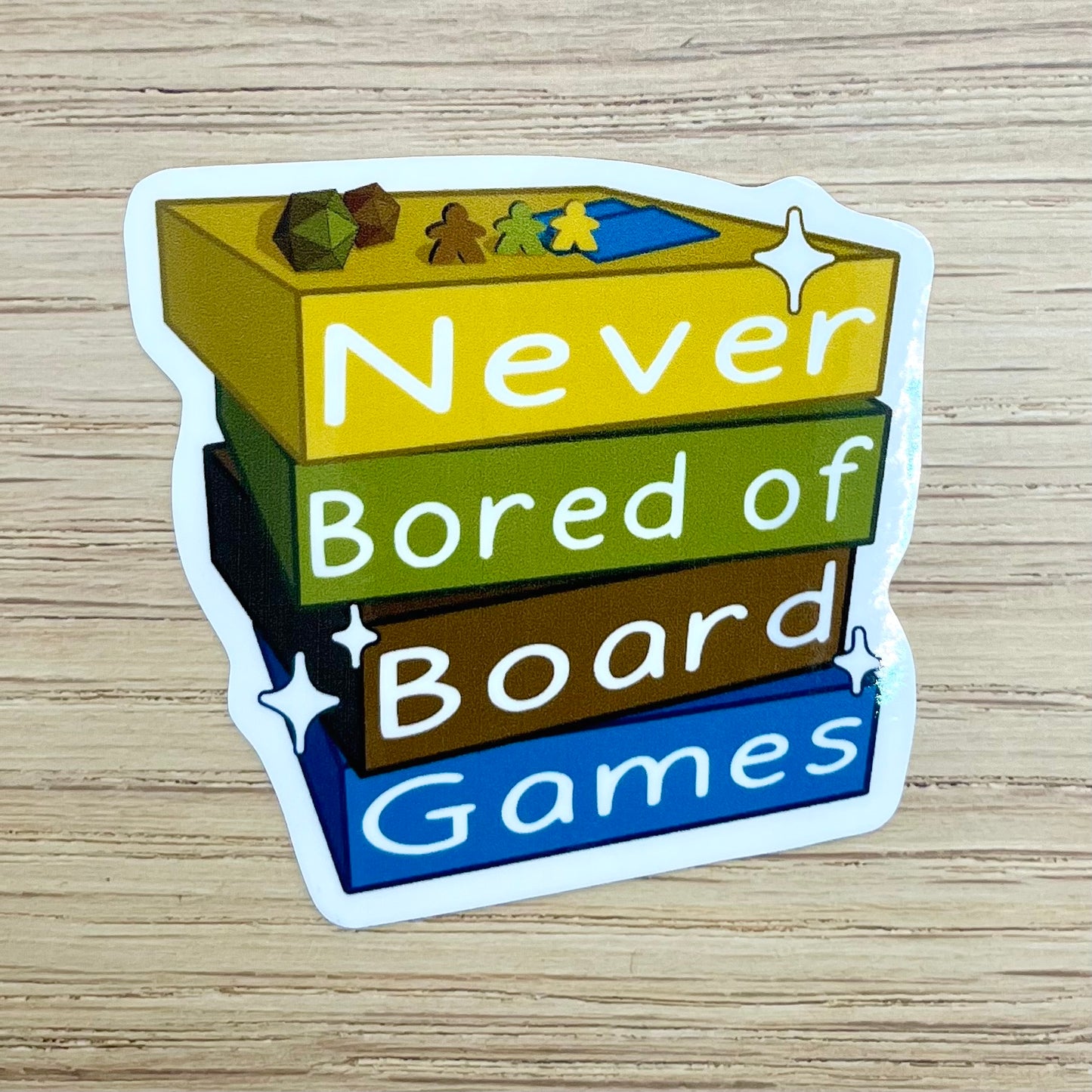 Never Bored of Board Games Sticker