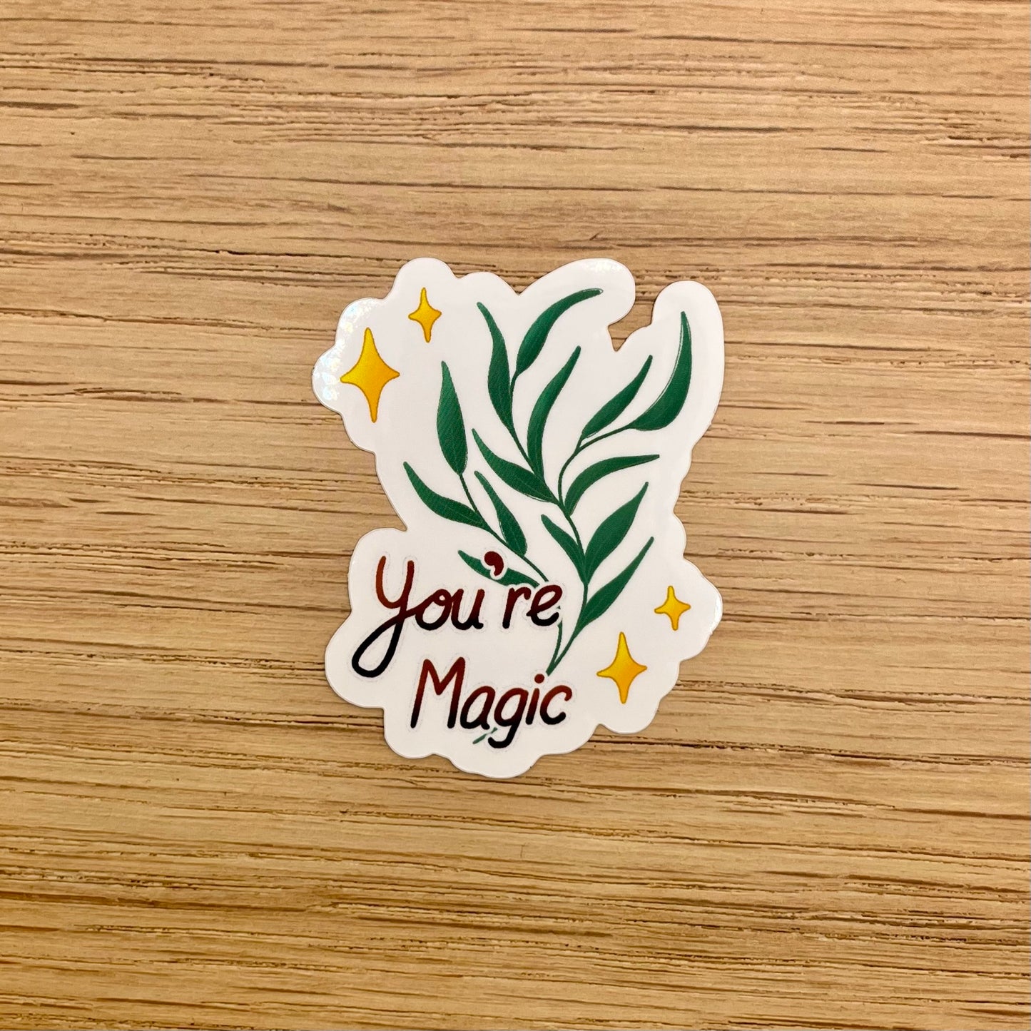You're Magic Sticker