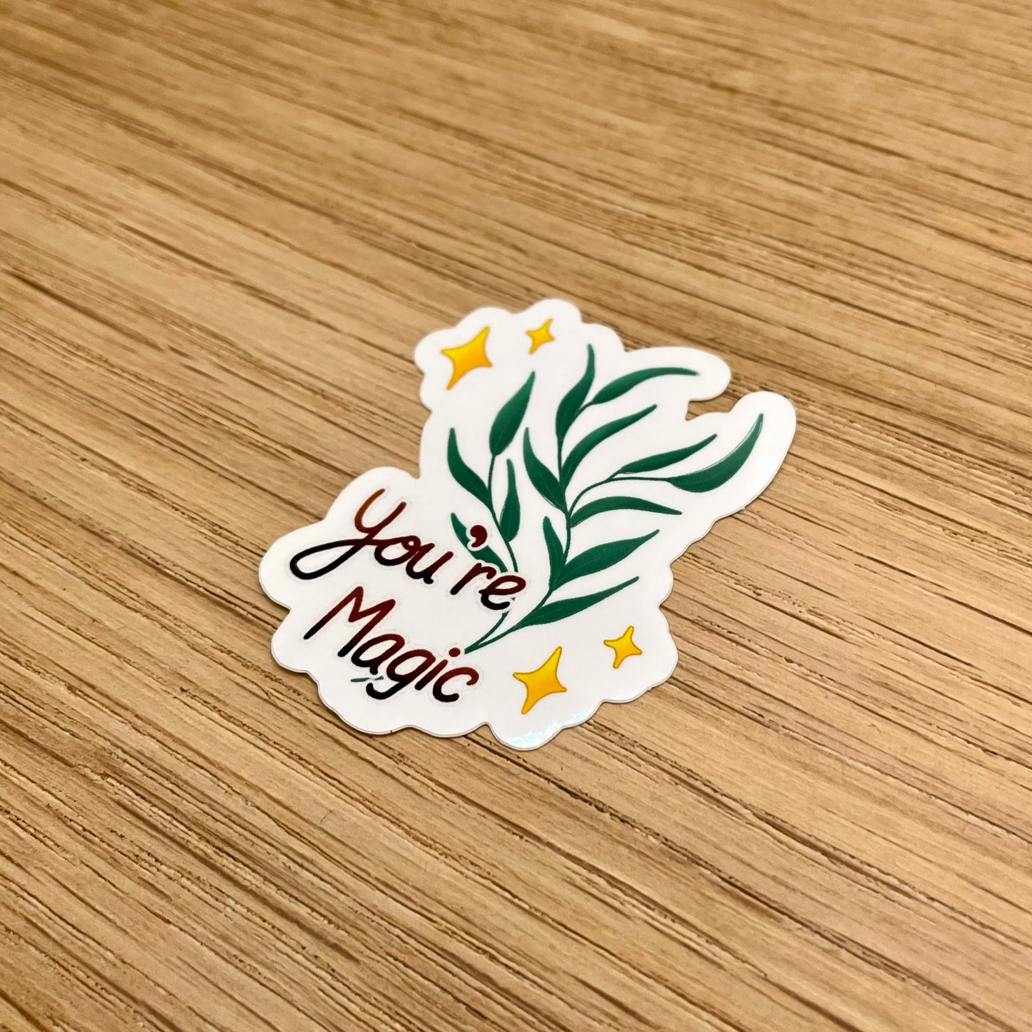 You're Magic Sticker