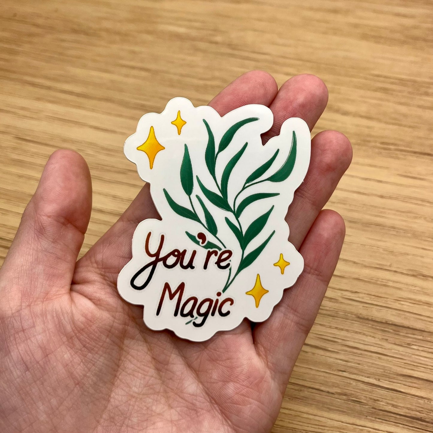 You're Magic Sticker