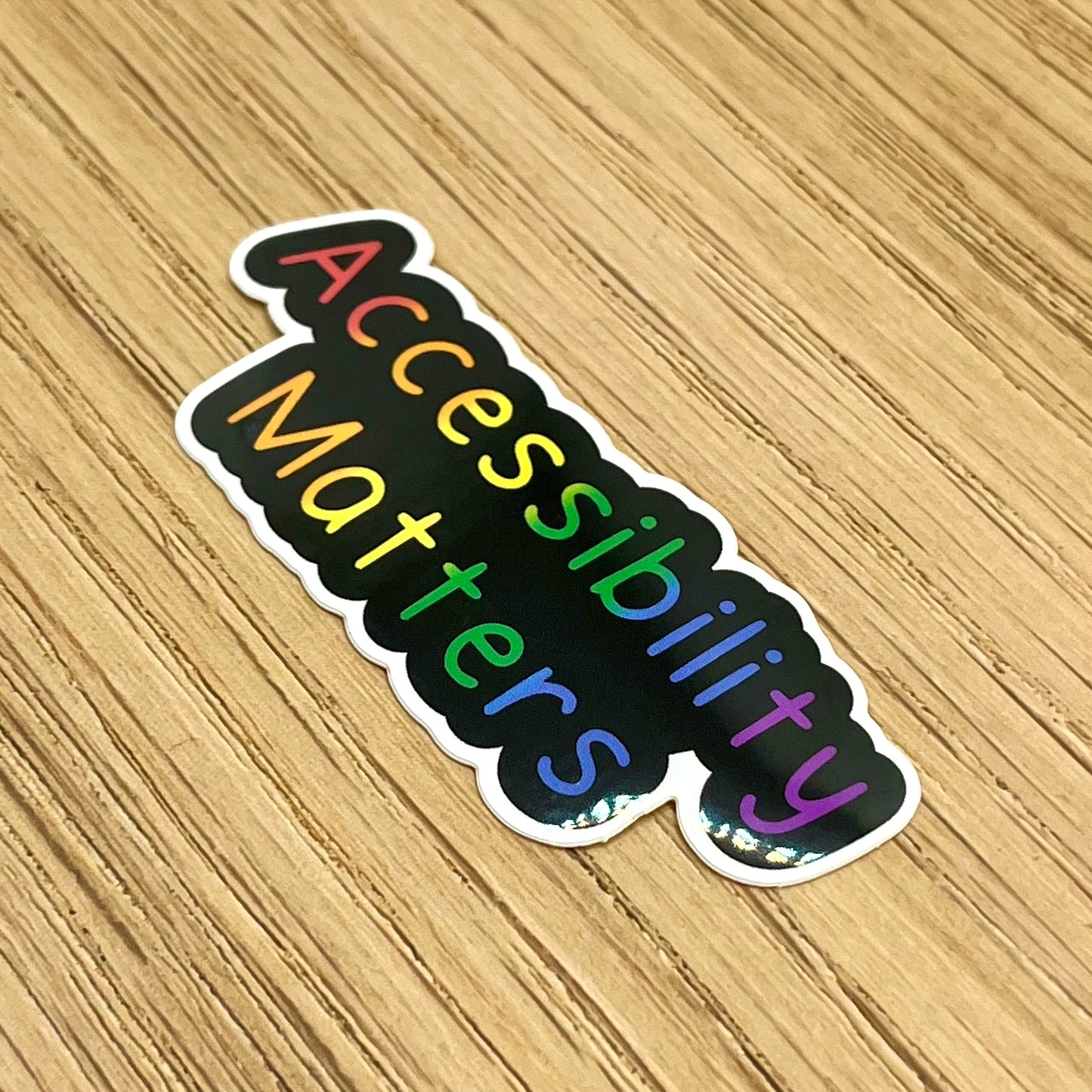 Accessibility Matters Sticker